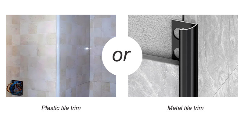 Which Is Better, Plastic Tile Trim Or Metal Tile Trim?